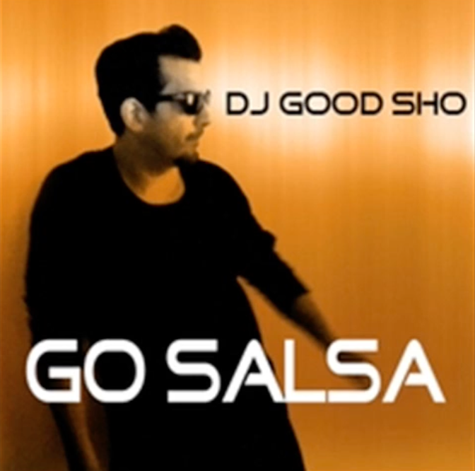 Cover artwork for DJ Good Sho — Go Salsa