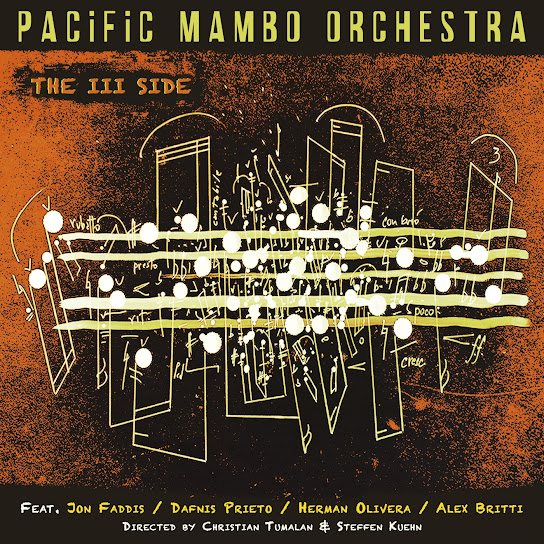 Cover artwork for Pacific Mambo Orchestra — The III Side